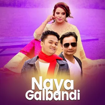 Naya Galbandi by Devika KC