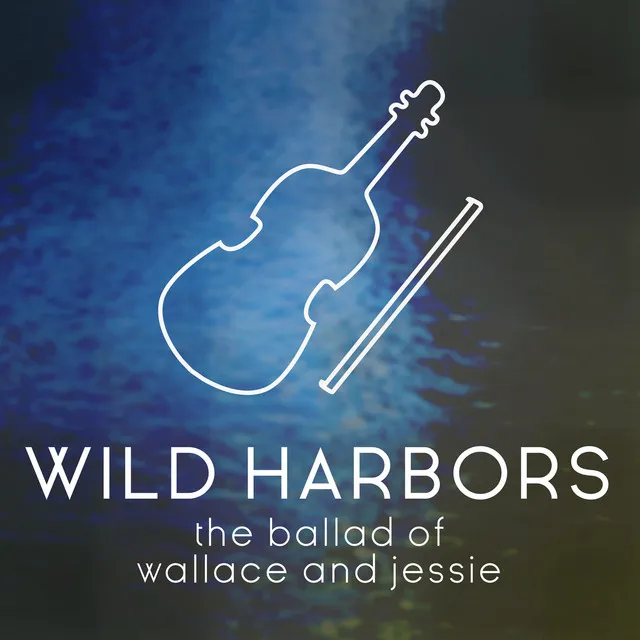 The Ballad of Wallace and Jessie