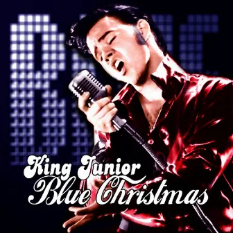 Blue Christmas (The Remixes) by King Junior