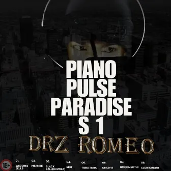 Piano Pulse Paradise S1 by Drz Romeo