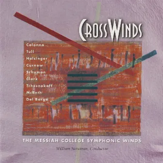 Cross Winds by Messiah College Symphonic Winds