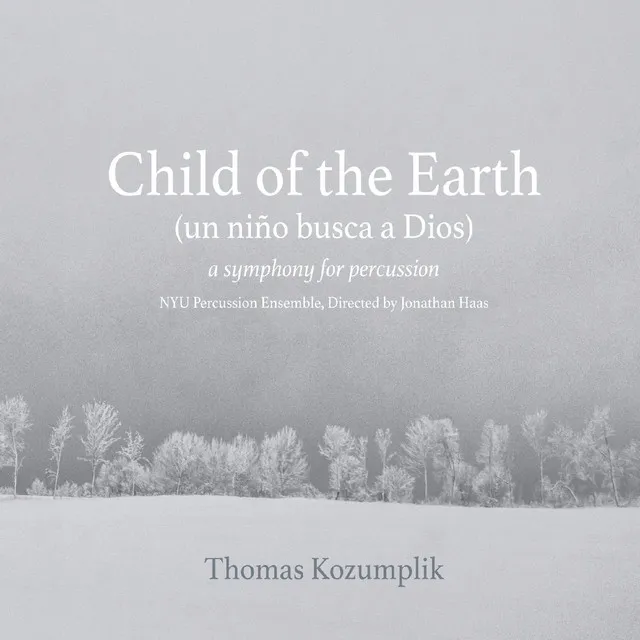 Child of the Earth (Un Niño Busca a Dios): III. A Journey [Baile de los Tambores]