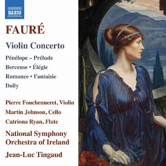 Fauré: Orchestral Works by Martin Johnson