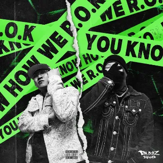 You Know How We R.O.K by Gento