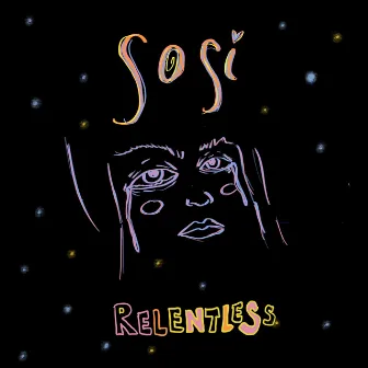 Relentless by Sosi