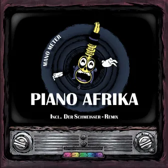 Piano Afrika by Mano Meter