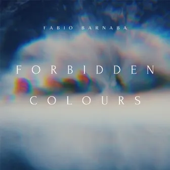 Forbidden Colours by Fabio Barnaba