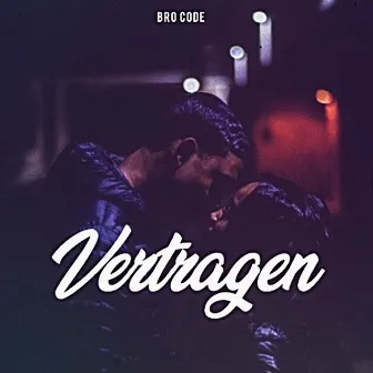 Vertragen by BroCode