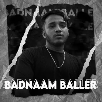 Badnaam Baller by Scrizzo