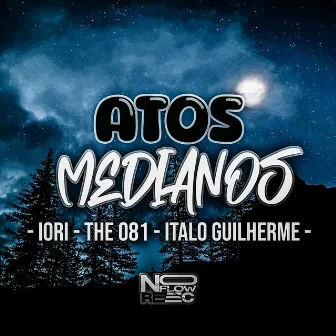 Atos Medianos by Italo Guilherme