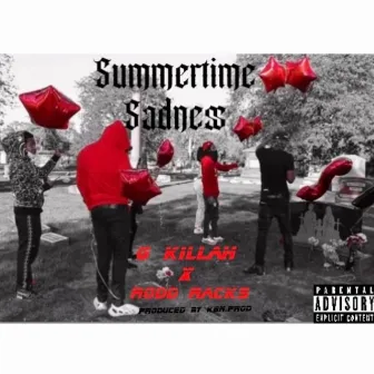 Summertime Sadness by G Killah