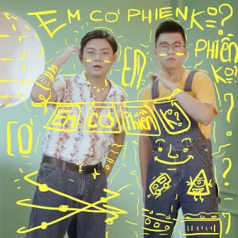 Em Có Phiền Không ? (feat. Thái Đinh) by NamKun