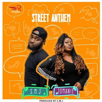 Street Anthem by S.M.J