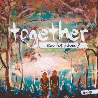 Together (Remixes) by Bibiane Z