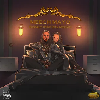 Money Making Meech by Meechmayo