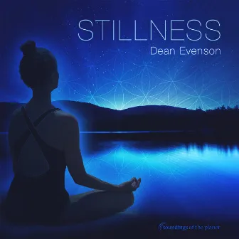 Stillness by Dean Evenson