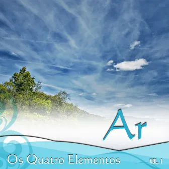 Ar: Os Quatro Elementos, Vol. 1 by Cena Sonora