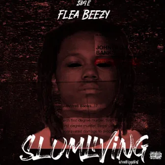 Slum Living by Flea Beezy