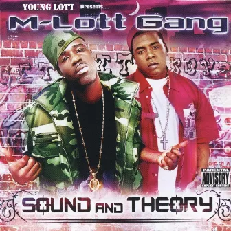 Sound And Theory by M-Lott Gang