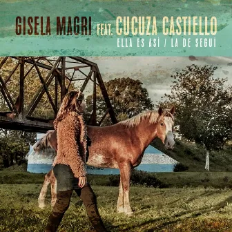 Ella Es Así / La de Seguí by Gisela Magri