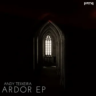 Ardor by Andy Teixeira