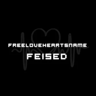 Freeloveheartsname by Feised