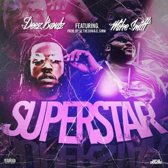 Superstar by DeezBandz