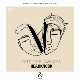 Headknock by Sound Of Cabossa