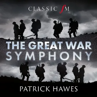 The Great War Symphony by Patrick Hawes