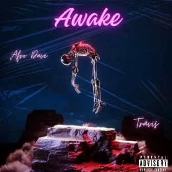 AWAKE by Afro Dave