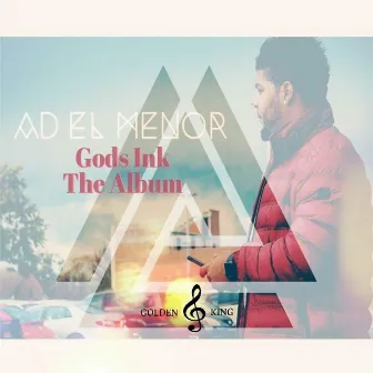 Gods Ink the Album by Ad el Menor