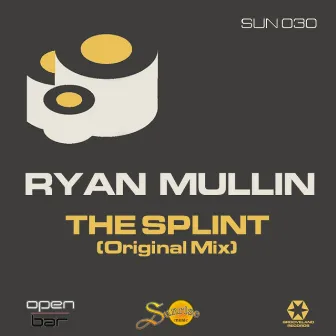 The Splint by Ryan Mullin