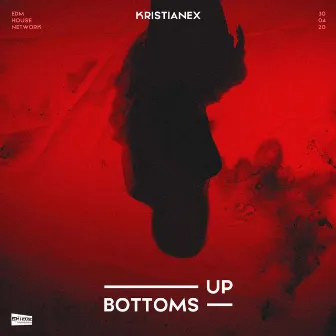 Bottoms Up by Kristianex