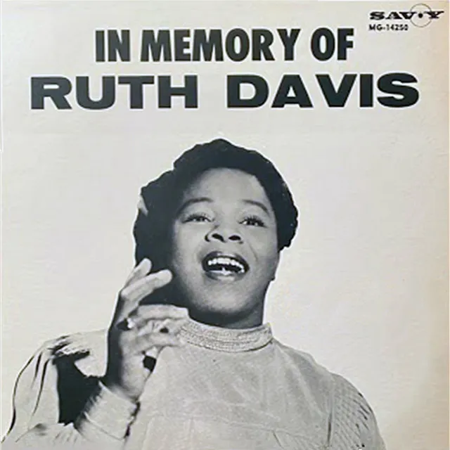 In Memory Of Ruth Davis