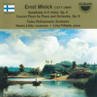 Meilck: Symphony in F Minor, Op. 4 - Concert Piece in E Minor, Op. 9 by Liisa Pohjola