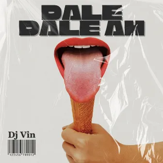 Dale Dale Ah by Dj Vin