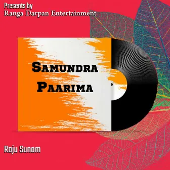 Samundra Paarima by Raju Sunam