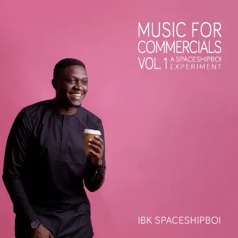 Music for Commercials, Vol.1 (A Spaceshipboi Experiment) by Ibk Spaceshipboi