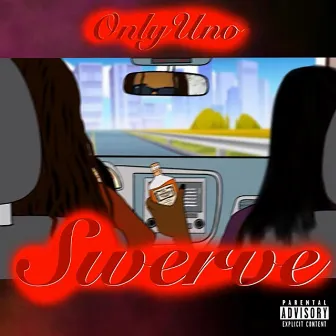 Swerve by Jefe Da Islander