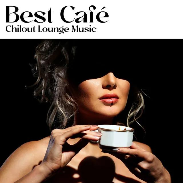 Best Café Chilout Lounge Music - Sexy Chill, Oriental Sensual Bar, Erotic del Mar, Buddha Relaxation