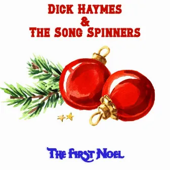 The First Noel by The Song Spinners