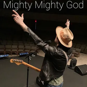 Mighty Mighty God by Nathan Fry