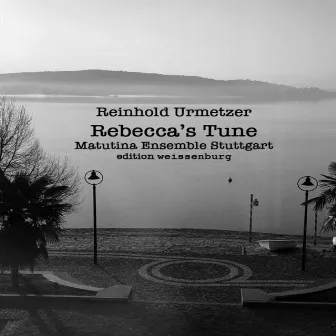 Rebecca's Tune by Reinhold Urmetzer