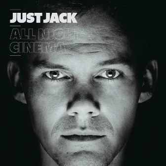 All Night Cinema by Just Jack