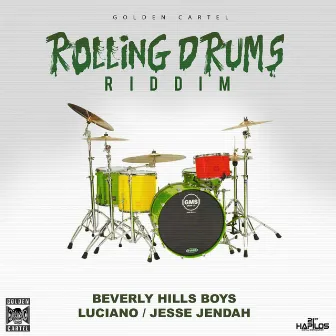 Rolling Drums Riddim by Beverly Hills Boys