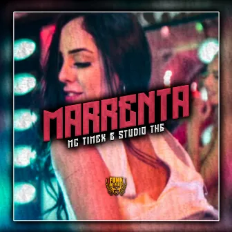 Marrenta by Mc Timex