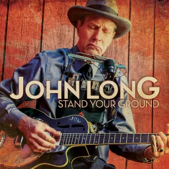 Stand Your Ground by John Long