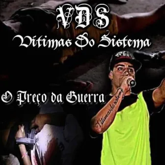 O Preço da Guerra by VDS