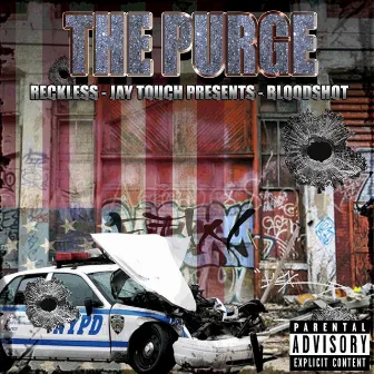 The Purge by Reckless