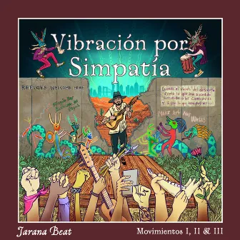 Vibración por Simpatía, Movimientos I, II & III by Jarana Beat